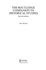 The Routledge companion to historical studies / Alun Munslow.