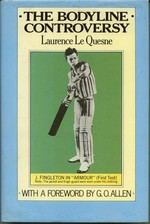 The bodyline controversy / Laurence Le Quesne.