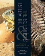 The artist & the scientists : bringing prehistory to life / Peter Trusler, Patricia Vickers-Rich, Thomas H. Rich.