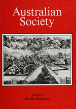 Australian society / edited by Keith Hancock.