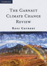 The Garnaut climate change review : final report / Ross Garnaut.