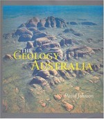 The geology of Australia / David Johnson.