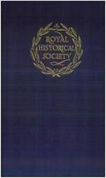 Transactions of the Royal Historical Society. Sixth series. XV.