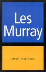 Les Murray / Steven Matthews.