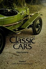 Everyone's book of classic cars / Peter Roberts.