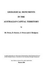 Geological monuments in the Australian Capital Territory / by M. Owen ... [et al.].