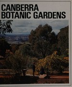 Canberra Botanic Gardens.