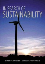 In search of sustainability / editors, Jenny Goldie, Bob Douglas and Bryan Furnass.