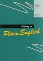 Writing in plain English / Robert D. Eagleson assisted by Gloria Jones and Sue Hassall.