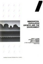 Immigration, population growth and the environment / Harry R. Clarke ... [et al.].