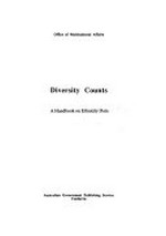 Diversity counts : a handbook on ethnicity data / Office of Multicultural Affairs.