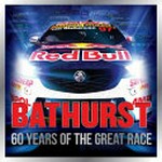Bathurst : 60 Years of the Great Race