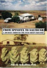 From spinifex to saltbush : a journey through the stud sheep industry / by Fergus McMaster Fysh.