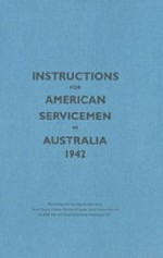 Instructions for American servicemen in Australia 1942.