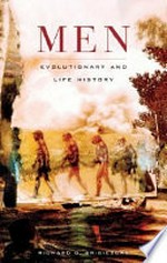 Men : evolutionary and life history / Richard G. Bribiescas.