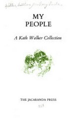 My people; a Kath Walker collection.