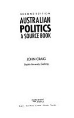 Australian politics : a source book / John Craig.
