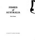 Fishes of Australia / Ern Grant.