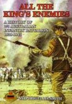All the King's enemies : a history of the 2/5th Australian Infantry Battalion / by S. Trigellis-Smith.