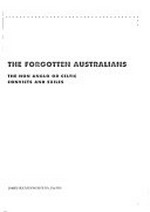 The forgotten Australians : the non Anglo or Celtic convicts and exiles / James Hugh Donohoe.