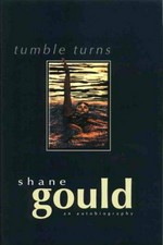 Tumble turns : an autobiography / Shane Gould.