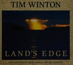 Land's edge / Tim Winton ; photography by Trish Ainslie, Roger Garwood.