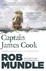 Captain James Cook / Rob Mundle.