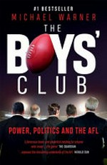 The boys' club / Michael Warner.
