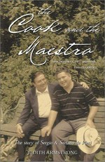The cook & the maestro : two brothers, two countries, two passions / Judith Armstrong.