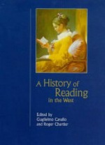 A history of reading in the West / edited by Guglielmo Cavallo and Roger Chartier ; translated by Lydia G. Cochrane.