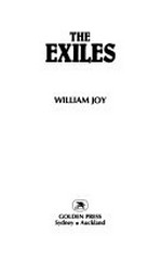 The exiles / William Joy.