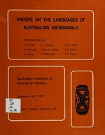 Papers on the languages of Australian Aboriginals. Contributions by B. J. Blake [and others]