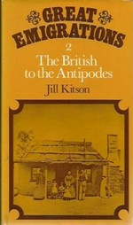 The British to the Antipodes / Jill Kitson.