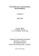 Ecologically sustainable development : a submission / J.P. Marlow ... [et al.] ; editor, W.L. Hare.