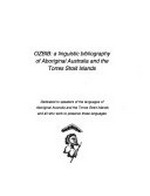 OZBIB : a linguistic bibliography of Aboriginal Australia and the Torres Strait Islands / Lois Carrington and Geraldine Triffitt.