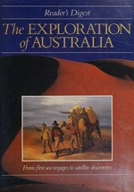 The exploration of Australia / Michael Cannon.