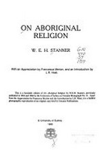 On Aboriginal religion / W.E.H. Stanner.