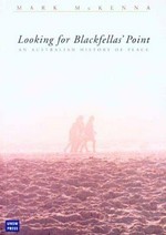 Looking for Blackfellas' Point : an Australian history of place / Mark Mckenna.