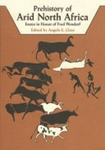 Prehistory of arid North Africa : essays in honor of Fred Wendorf / edited by Angela E. Close.
