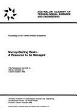 Murray-Darling Basin : a resource to be managed.