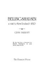 Bellingshausen, a visit to New Zealand, 1820 / Glynn Barratt.
