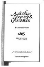 Australian discovery & colonisation / by Samuel Bennett.