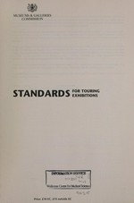 Standards for touring exhibitions / Museums & Galleries Commission.