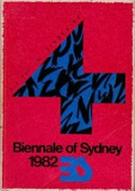 Vision in disbelief / 4th Biennale of Sydney, 7th April-23rd May 1982.