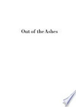Out of the ashes : destruction and reconstruction of East Timor / edited by James J. Fox, Dionisio Babo Soares.
