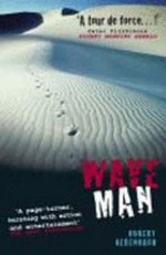 Wave man / Robert Redenbach.