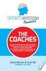 The coaches / David Becker & Scott Hill ; foreword by Alan Jones.