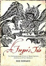A forger's tale : the extraordinary story of Henry Savery, Australia's first novelist / Rod Howard.
