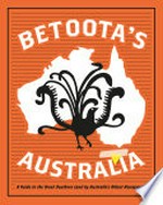 Betoota's Australia / the Betoota Advocate.