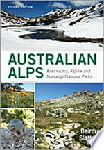Australian Alps : Kosciuszko, Alpine and Namadgi National Parks.